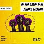 cover: Andre Salmon|Dario Baldasari|Deebesh|Gosts - Weird Energy