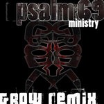 cover: Ministry - Psalm 69 (Grow Remix)