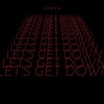 cover: Utech - Let's Get Down