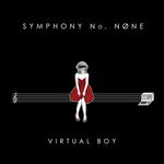 cover: Virtual Boy - Symphony No. None