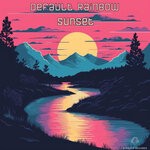 cover: Default Rainbow - Sunset