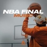 cover: Various - Nba Final Music 2023 - Selected By Bangerang