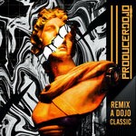 cover: Producer Dojo - Cypher 025: Remix A Dojo Classic