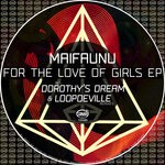 cover: Maifaunu - For The Love Of Girls EP