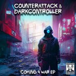 cover: Counterattack|Darkcontroller - Coming 4 War