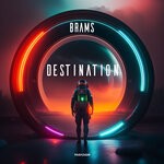 cover: Brams - Destination (Extended Mix)