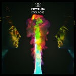 cover: Frythm - Ego Loss (Explicit)