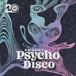 cover: Amount - Psycho Disco