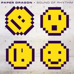 cover: Paper Dragon - Sound Of Rhythm