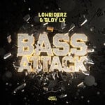 cover: Gldy Lx|Lowriderz - Bass Attack