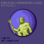 cover: Brandon Lucas|Eskuche - Impossible