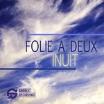 cover: Folie A Deux - Inuit