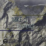 cover: Mike J - Existence