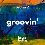 cover: Dj Bruno Z - Groovin'