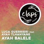 cover: Ayah Tlhanyane|Luca Guerrieri - Ayah Balele