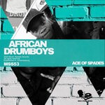 cover: African Drumboys - Ace Of Spades