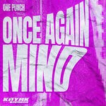 cover: ONE PUNCH - Once Again / Mind