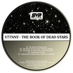 cover: V77nny - The Book Of Dead Stars