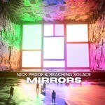 cover: Nick Proof|Reaching Solace - Mirrors