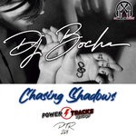 cover: Dj Bocha - Chasing Shadows