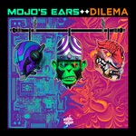 cover: Mojo's Ears - Dilema