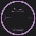 cover: Riky Mura - How You Feeling