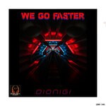 cover: Dionigi - We Go Faster