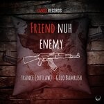 cover: Bammaz|Trance 1gov - FRIEND NUH ENEMY (Explicit)