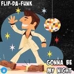 cover: Flip-da-funk - Gonna Be My Night