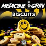 cover: Medicine Grin - Biscuits