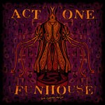 cover: Act One - Fun House