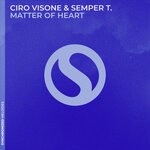 cover: Ciro Visone|Semper T - Matter Of Heart