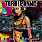 cover: Terrie Kynd - Ghetto Blaster