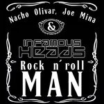 cover: Infamous Heads|Joe Mina|Nacho Olivar - Rock N Roll Man