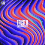 cover: Trust D - Sky Approach