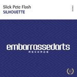 cover: Slick Pete Flash - Silhouette