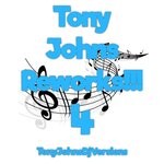 cover: Tony Johns Dj Versions - Tony Johns Reworks 4