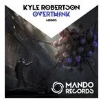 cover: Kyle Robertson - Overthink