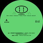 cover: Peder Mannerfelt|Vtss - We Only Want You For Your Body