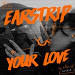 cover: Earstrip - Your Love (Extended Mix)