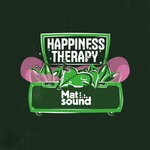 cover: Mat Sound - Happiness Therapy