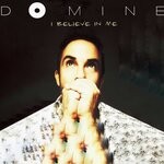 cover: Domine - I Believe In Me