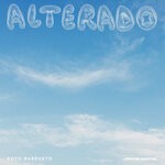 cover: Koto Barrueto - Alterado