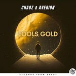 cover: Averion|CHAOZ - Fools Gold