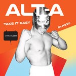 cover: Alt-a - Take It Easy