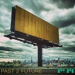 cover: Various - Past 2 Future