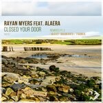 cover: Alaera - Closed Your Door Remixes Pt. 2