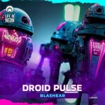 cover: Blashear - Droid Pulse