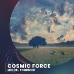 cover: Michel Fournier - Cosmic Force