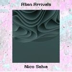 cover: Nico Selva - Alien Arrivals